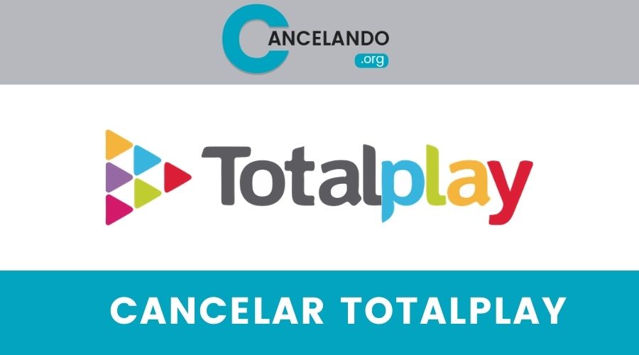 Cancelar TotalPlay