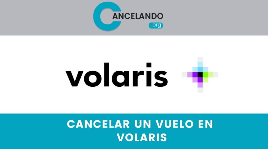 Cancelar un Vuelo en Volaris