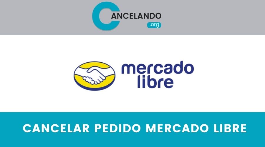 Cancelar Compra en Mercado Libre