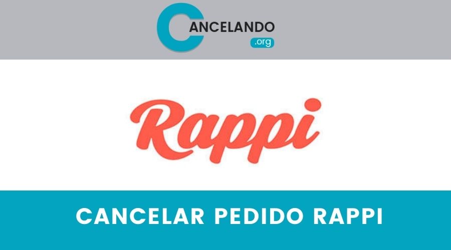 Cómo cancelar pedido Rappi