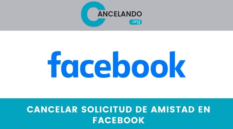 Cancelar solicitud de Amistad en Facebook